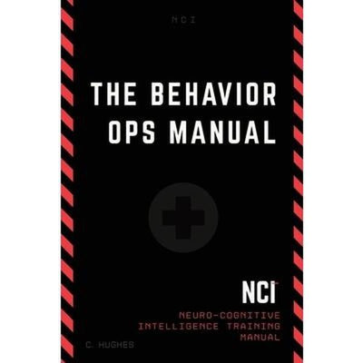 The Behavior Operations Manual: Neuro-Cognitive Intelligence